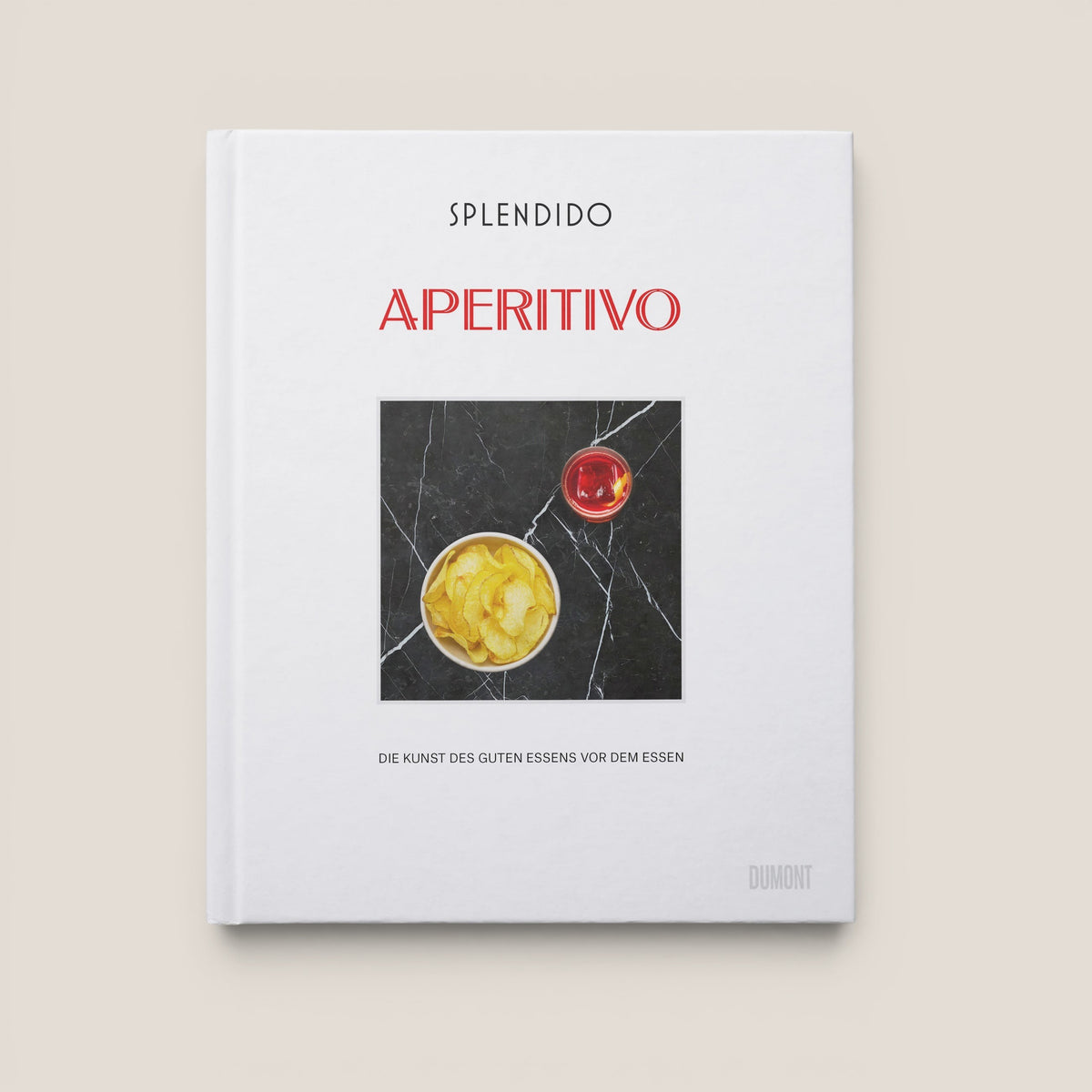 Kochbuch SPLENDIDO APERITIVO
